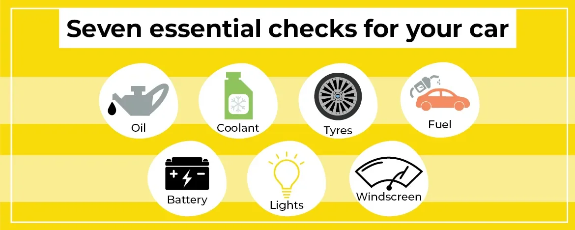 Seven essential checks for your car