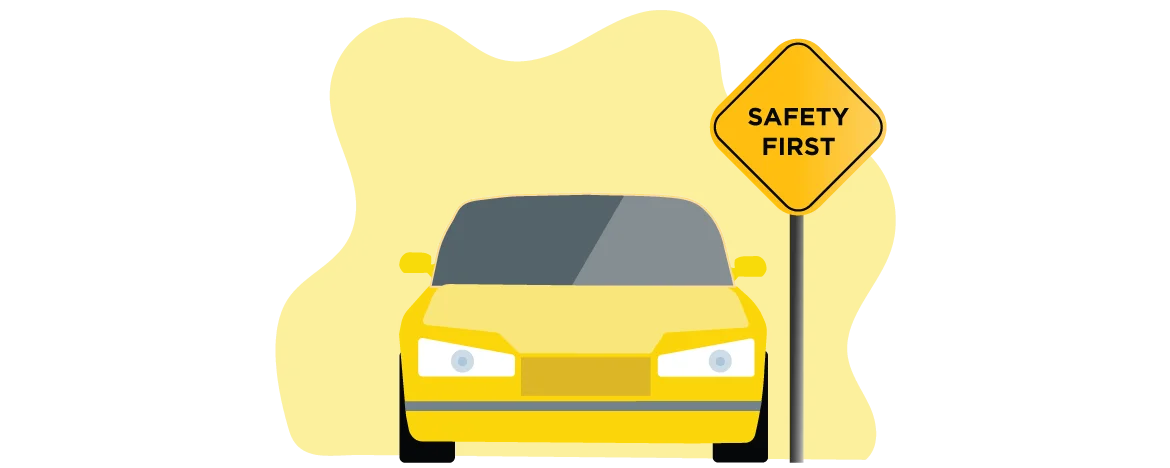 Safety first sign